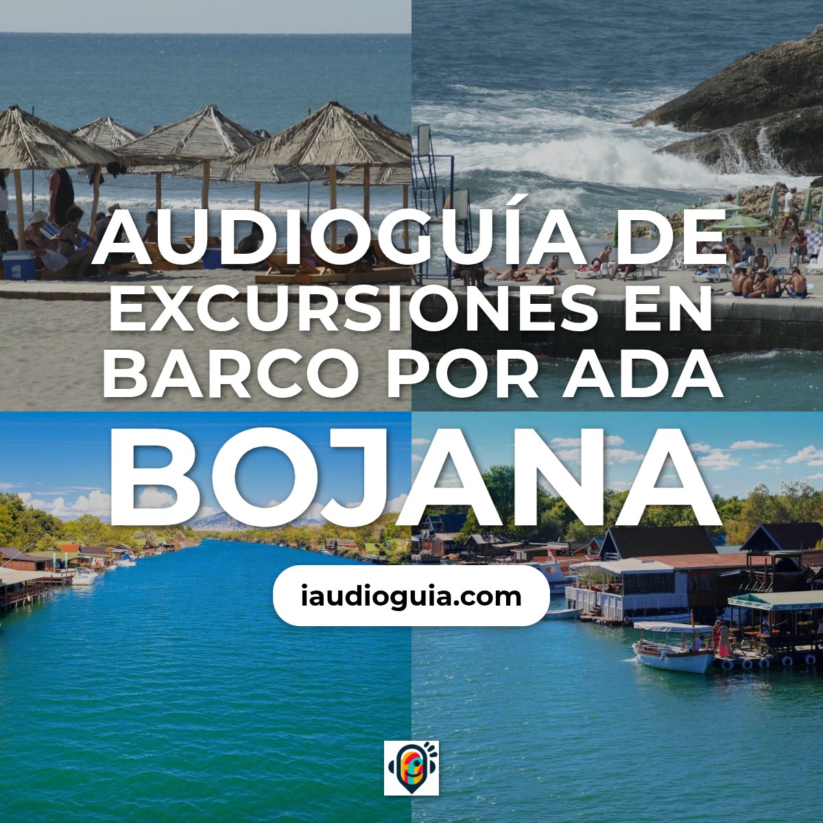 Audioguía de Ada Bojana