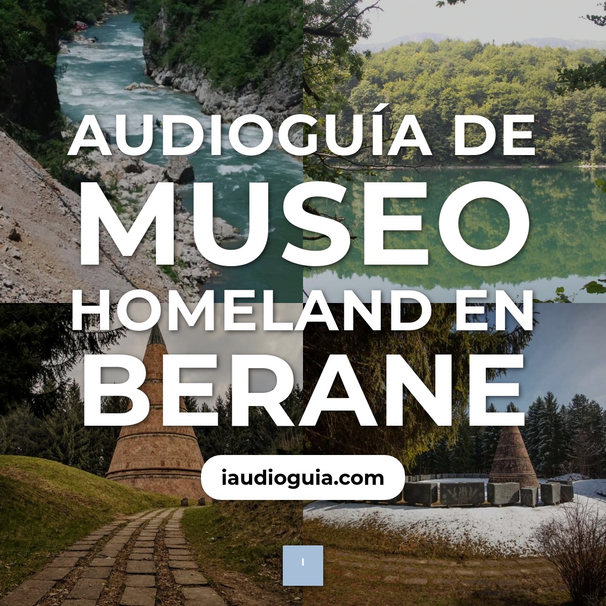 Audioguía de Museo Homeland