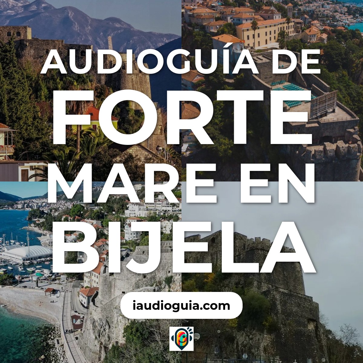 Audioguía de Forte Mare