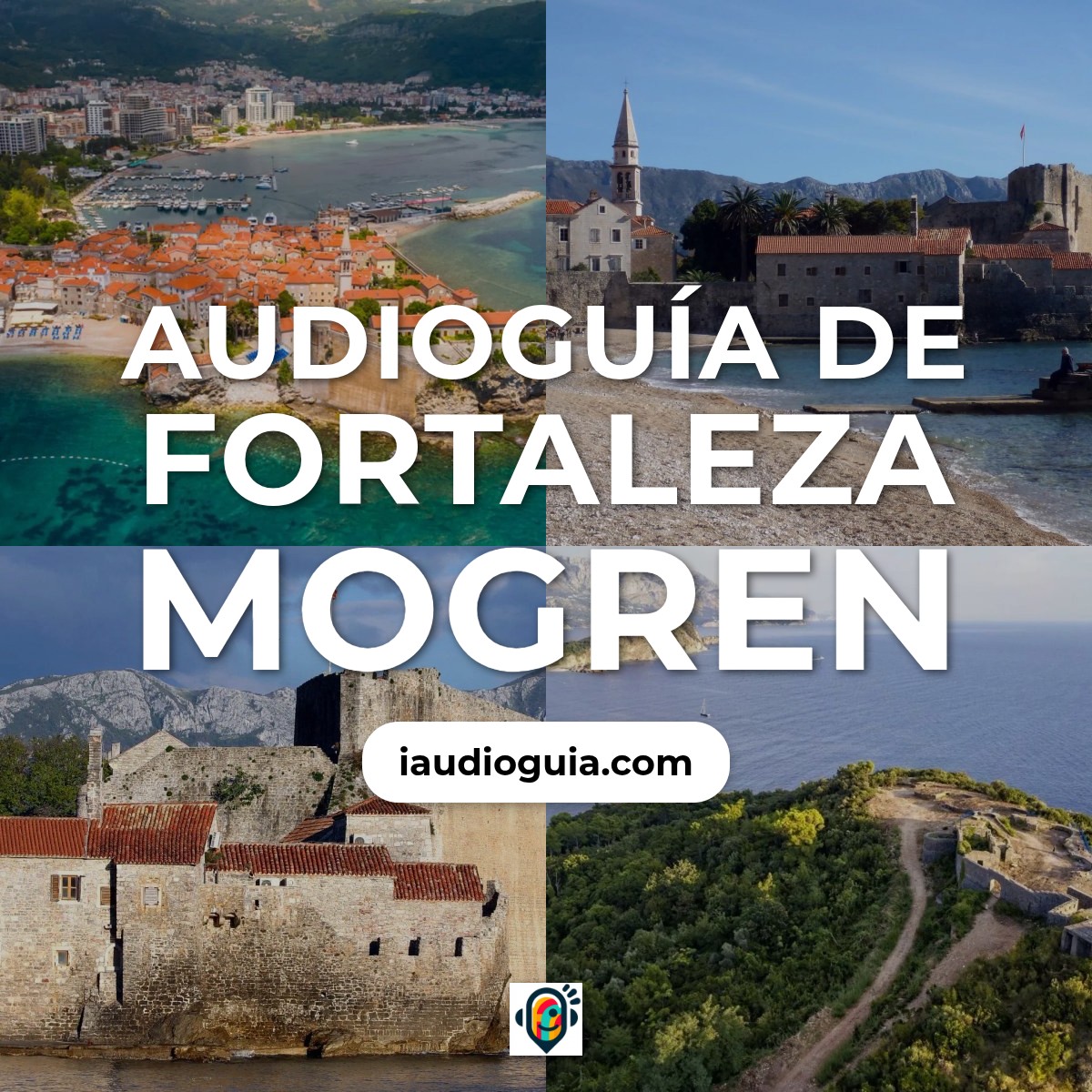 Audioguía de Fortaleza Mogren