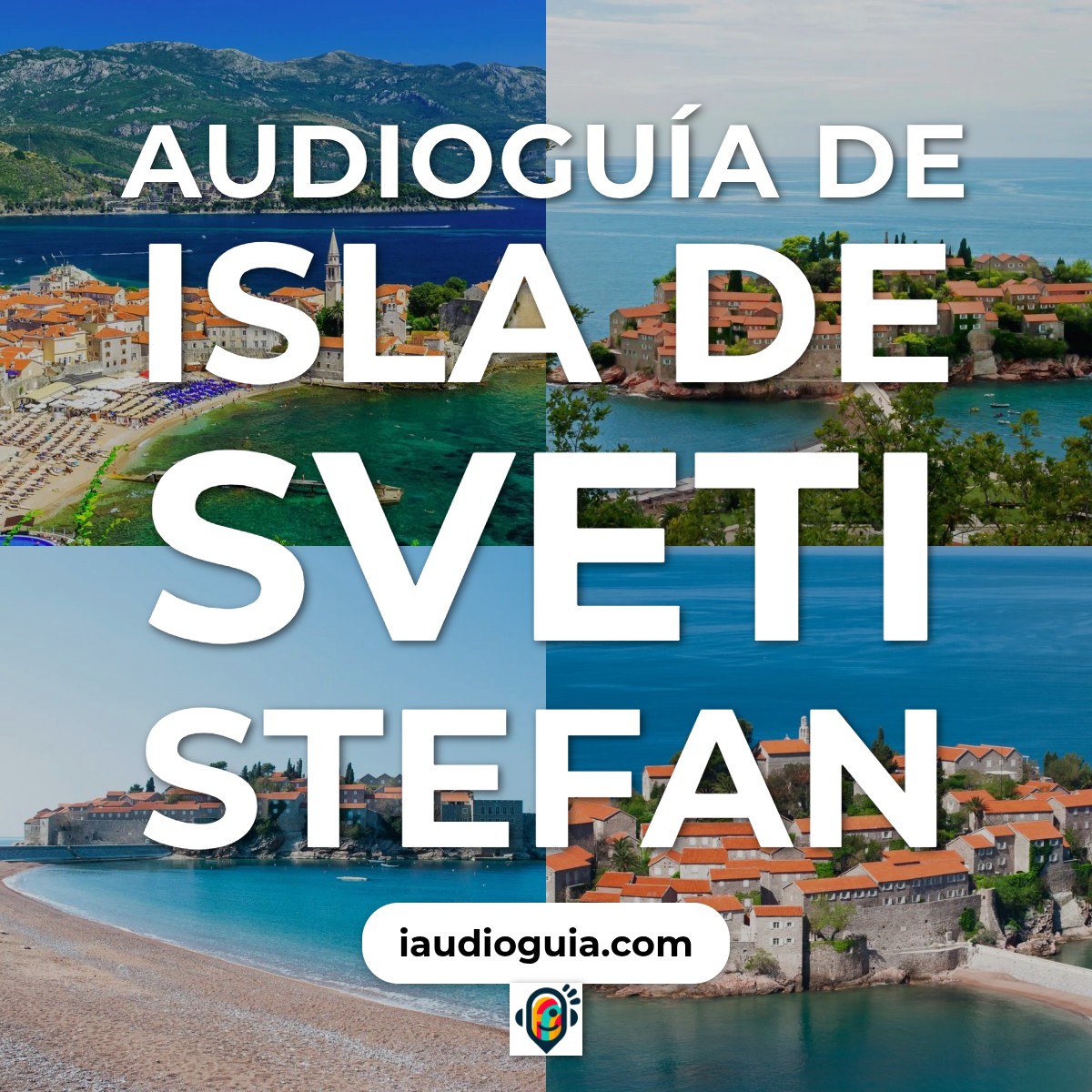 Audioguía de Isla Sveti Stefan