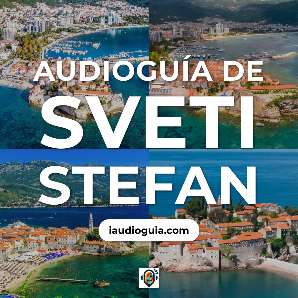 Audioguía de Sveti Ste