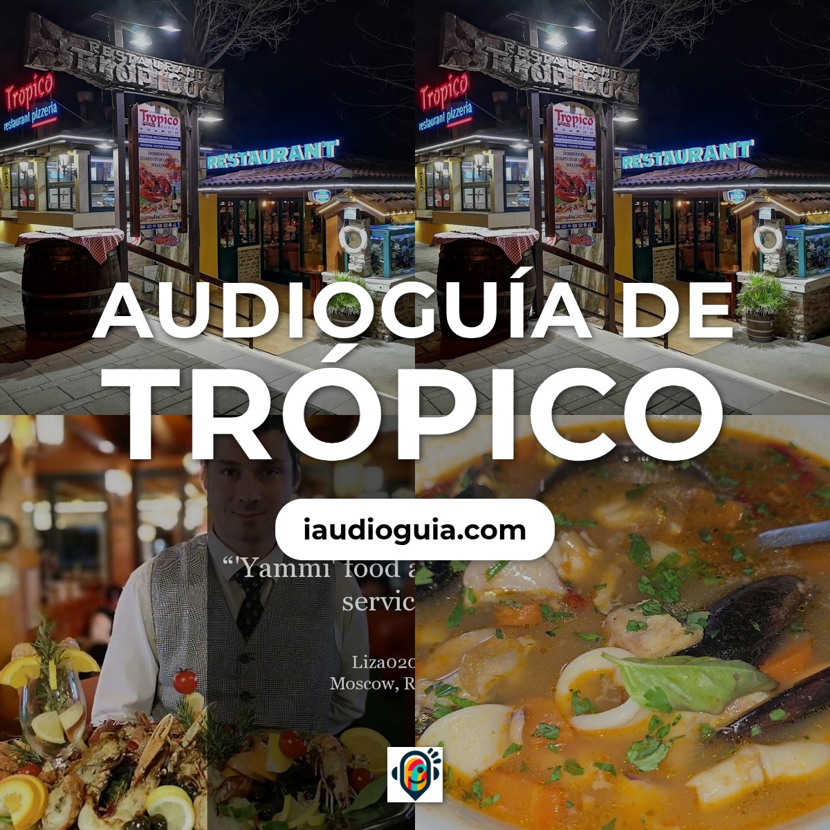 Audioguía de Tropico