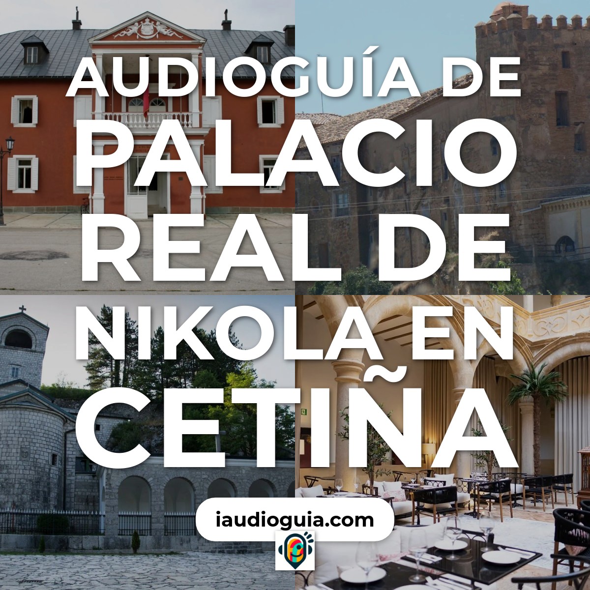 Palacio Real de Nikola en Cetiña