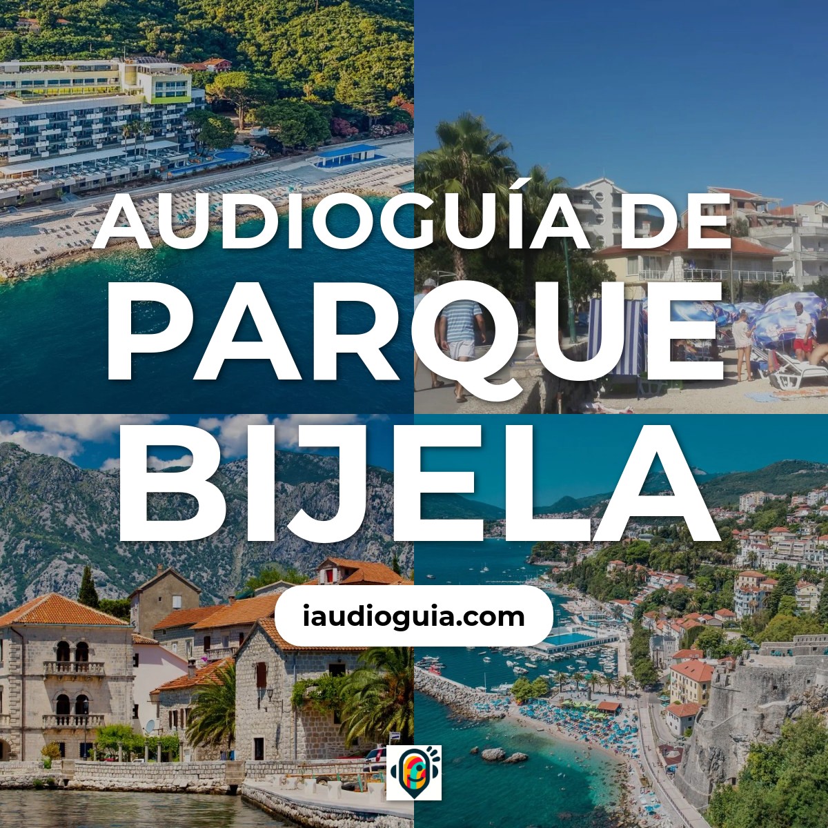 Audioguía de Parque Bijela