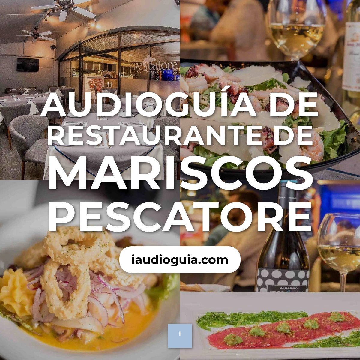 Audioguía de Restaurante Mariscos Pescatore