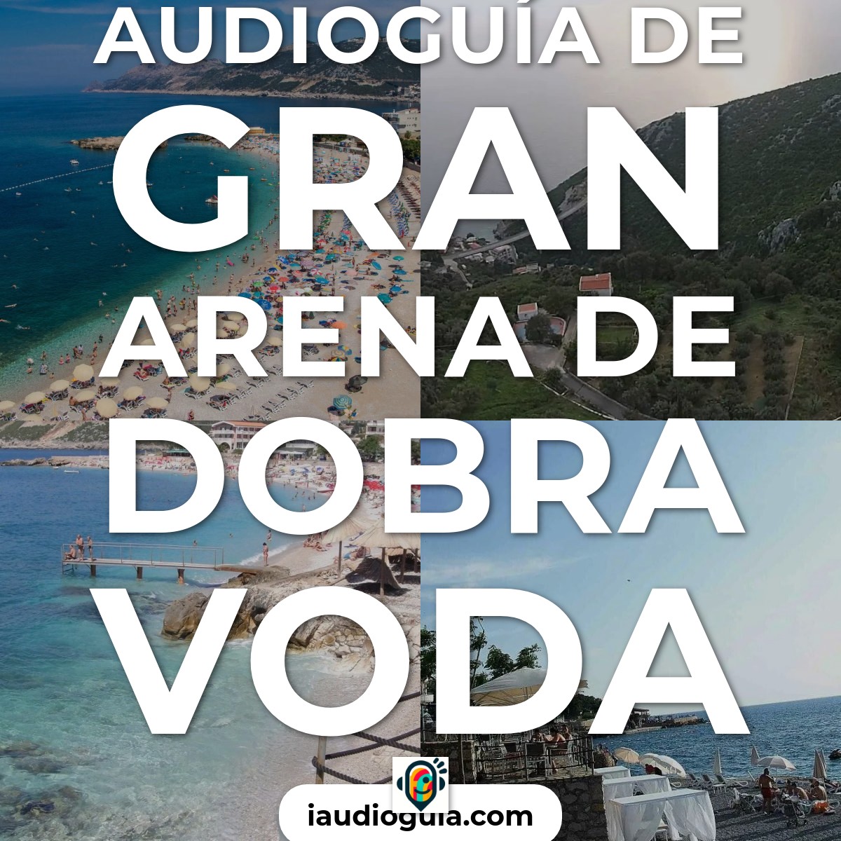 Audioguía de Veliki Pijesak