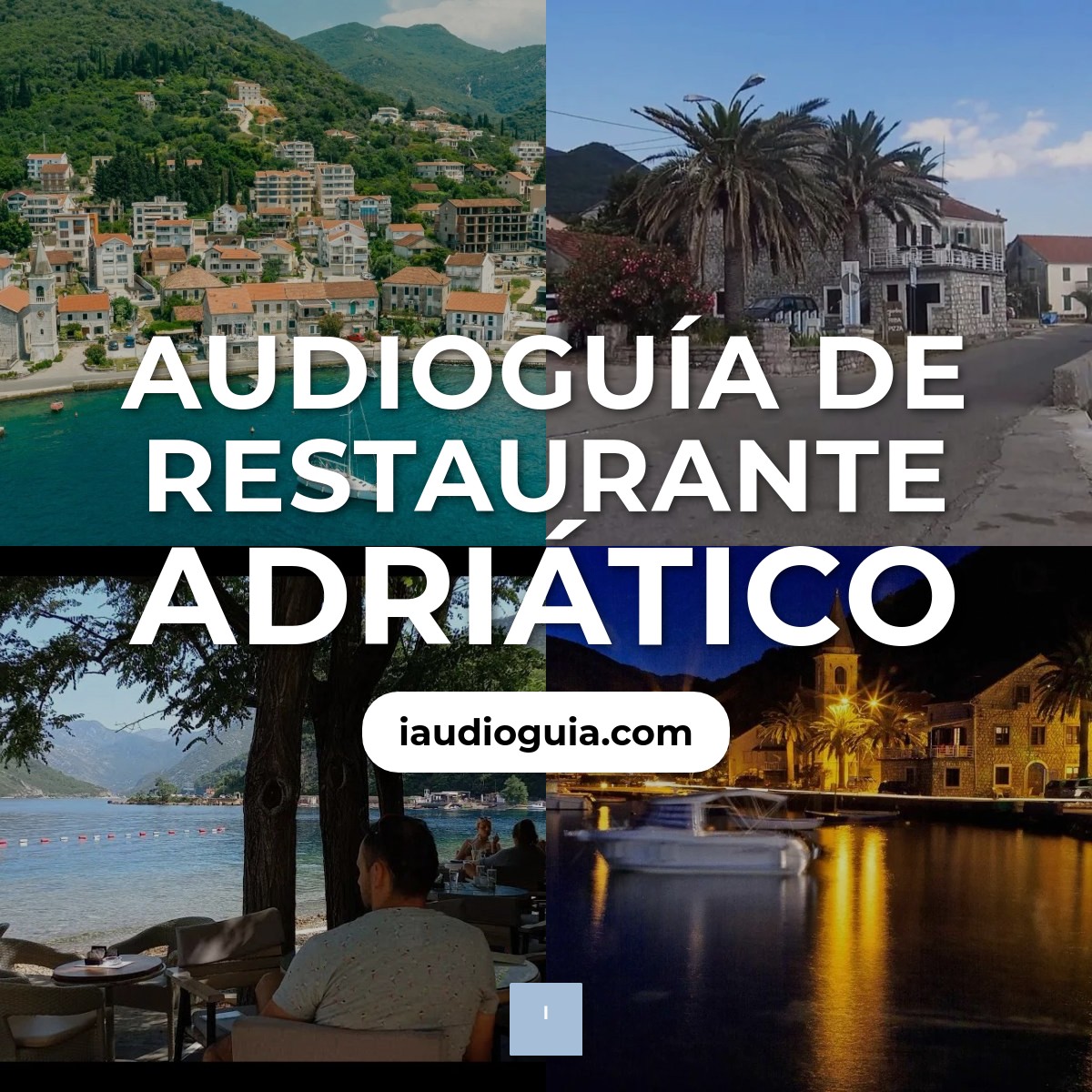 Audioguía de Restaurante Adriatico