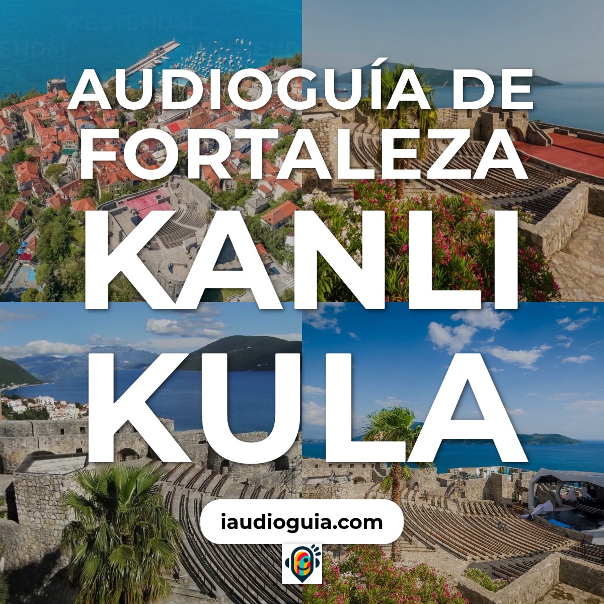 Audioguía de Fortaleza Kanli Kula