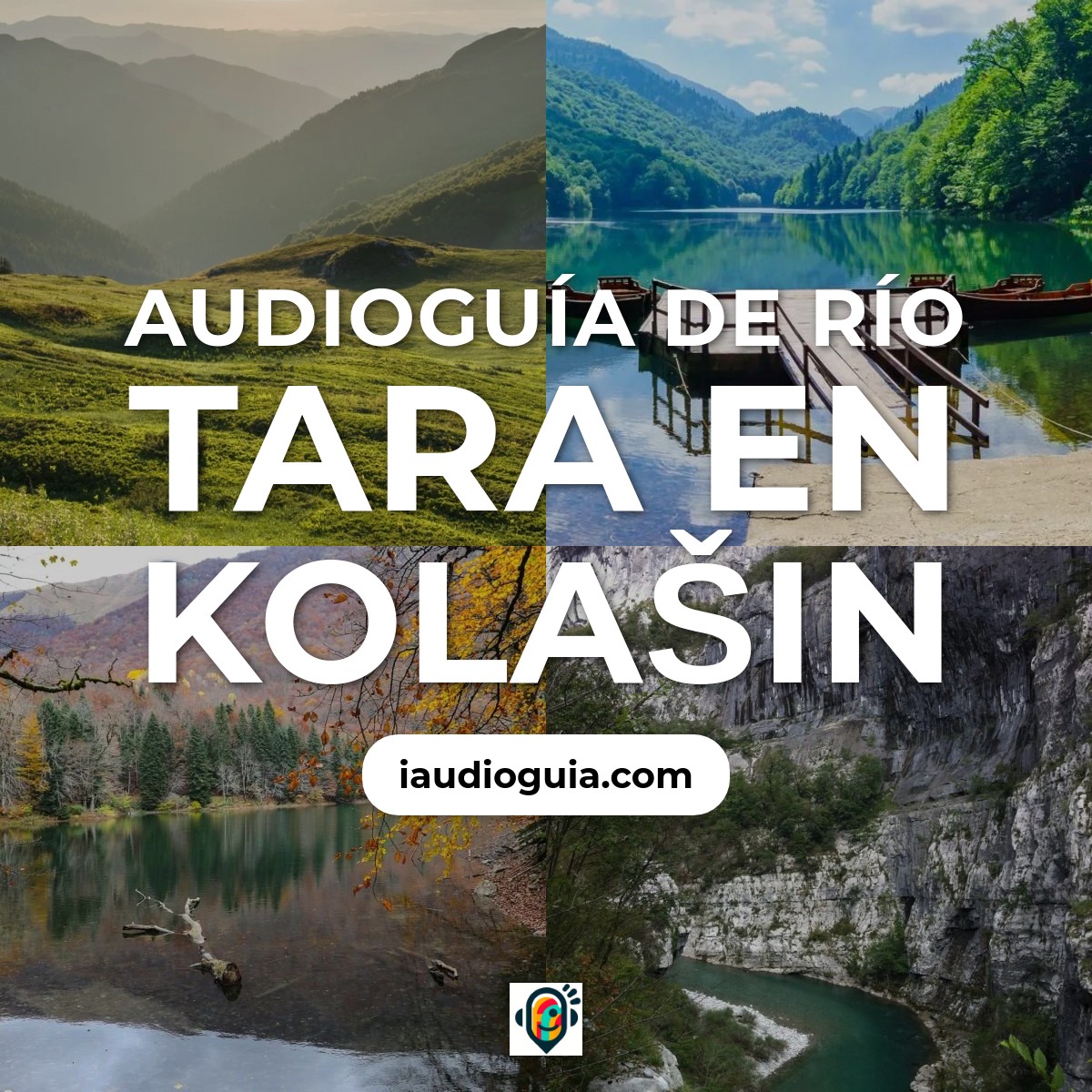 Audioguía de Rio Tara