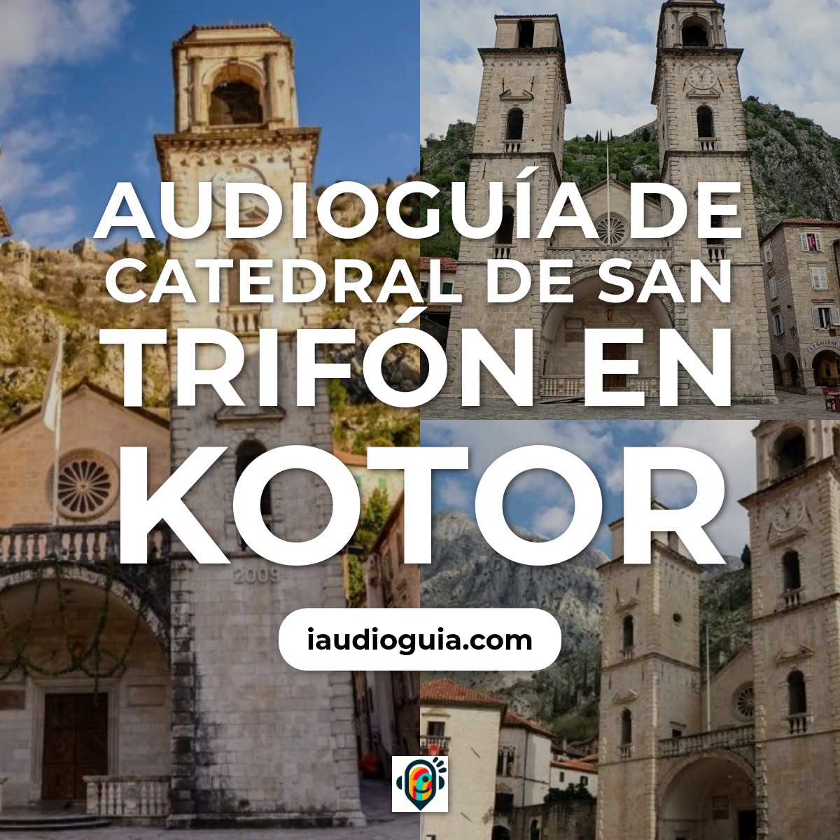 Audioguía de Catedral San Trifon