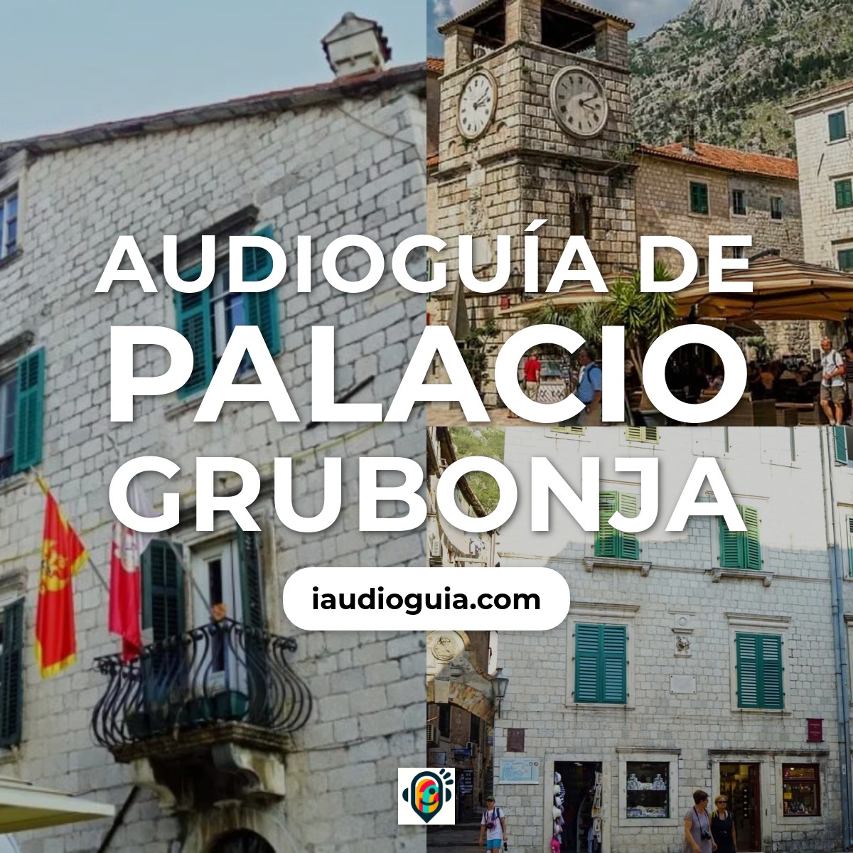 Audioguía de Palacio Grubonja