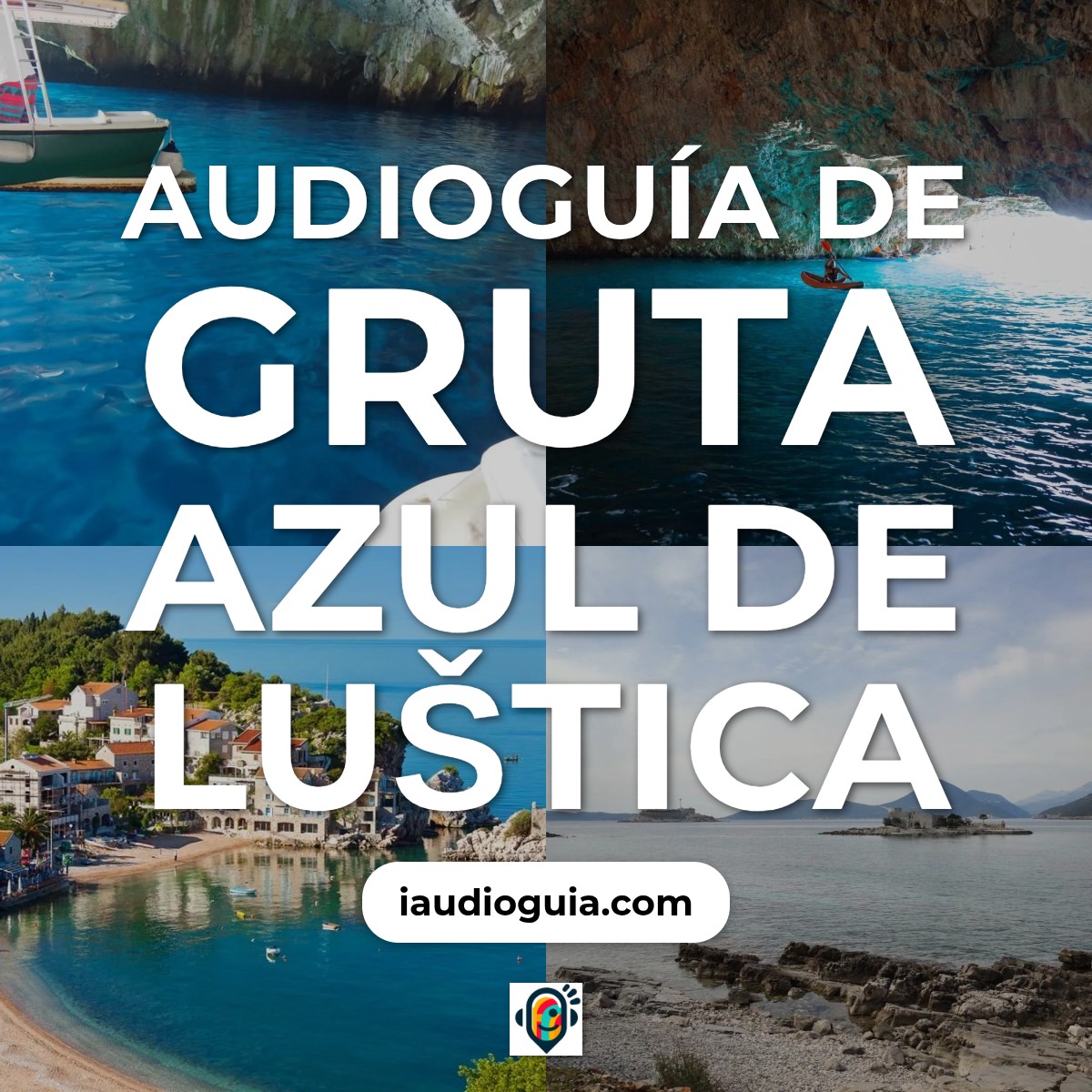 Audioguía de Blu Grotto