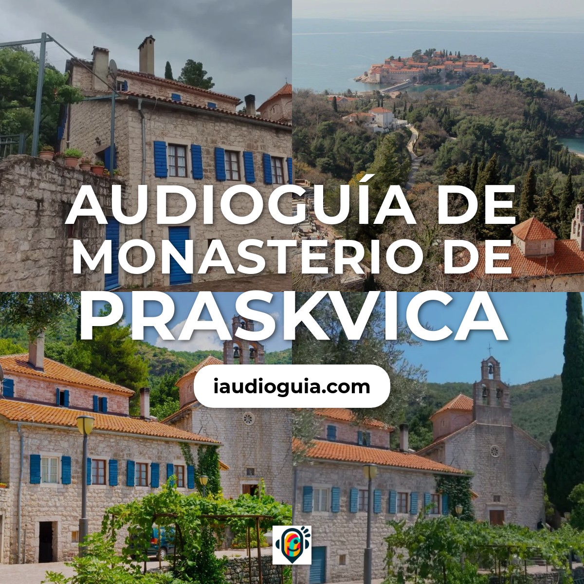 Audioguía de Monasterio Praskvica