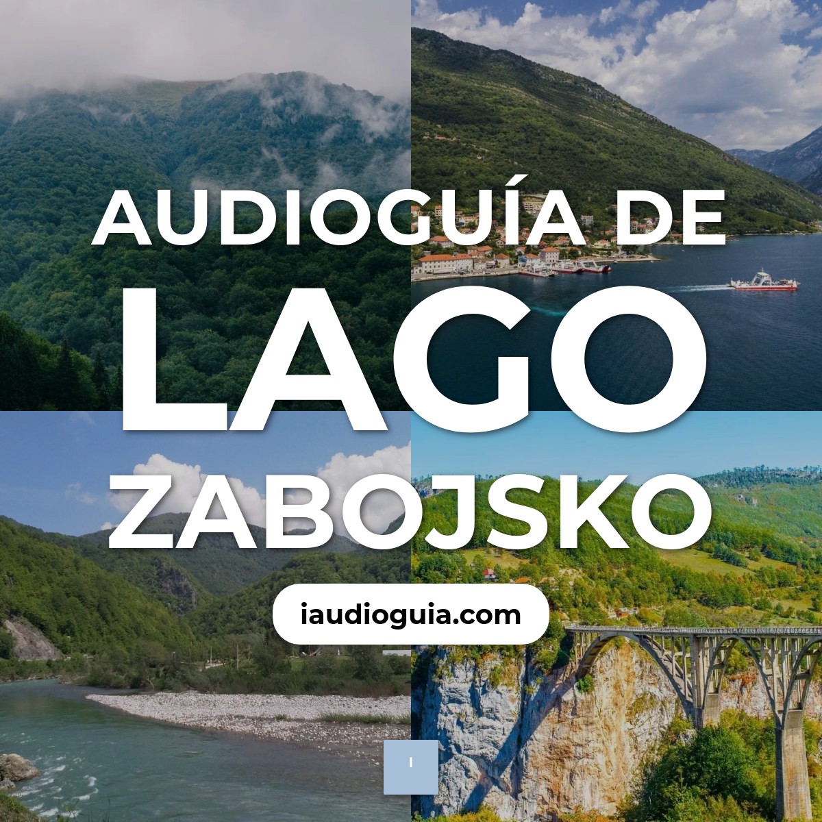 Audioguía de Lago Zabojsko