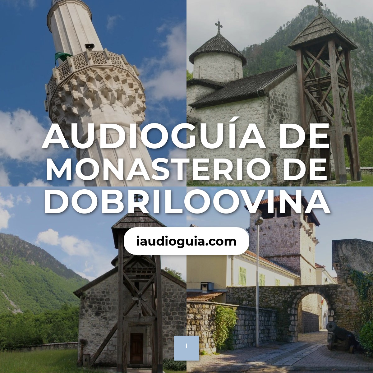 Audioguía de Monasterio Dobrilovina