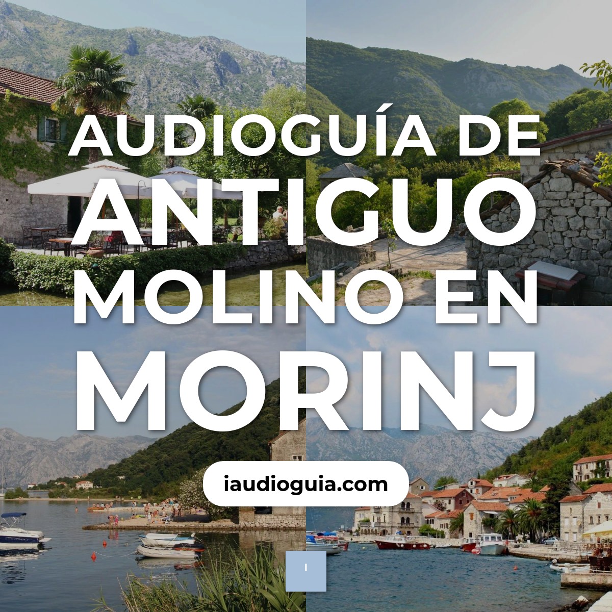 Audioguía de Antiguo Molino