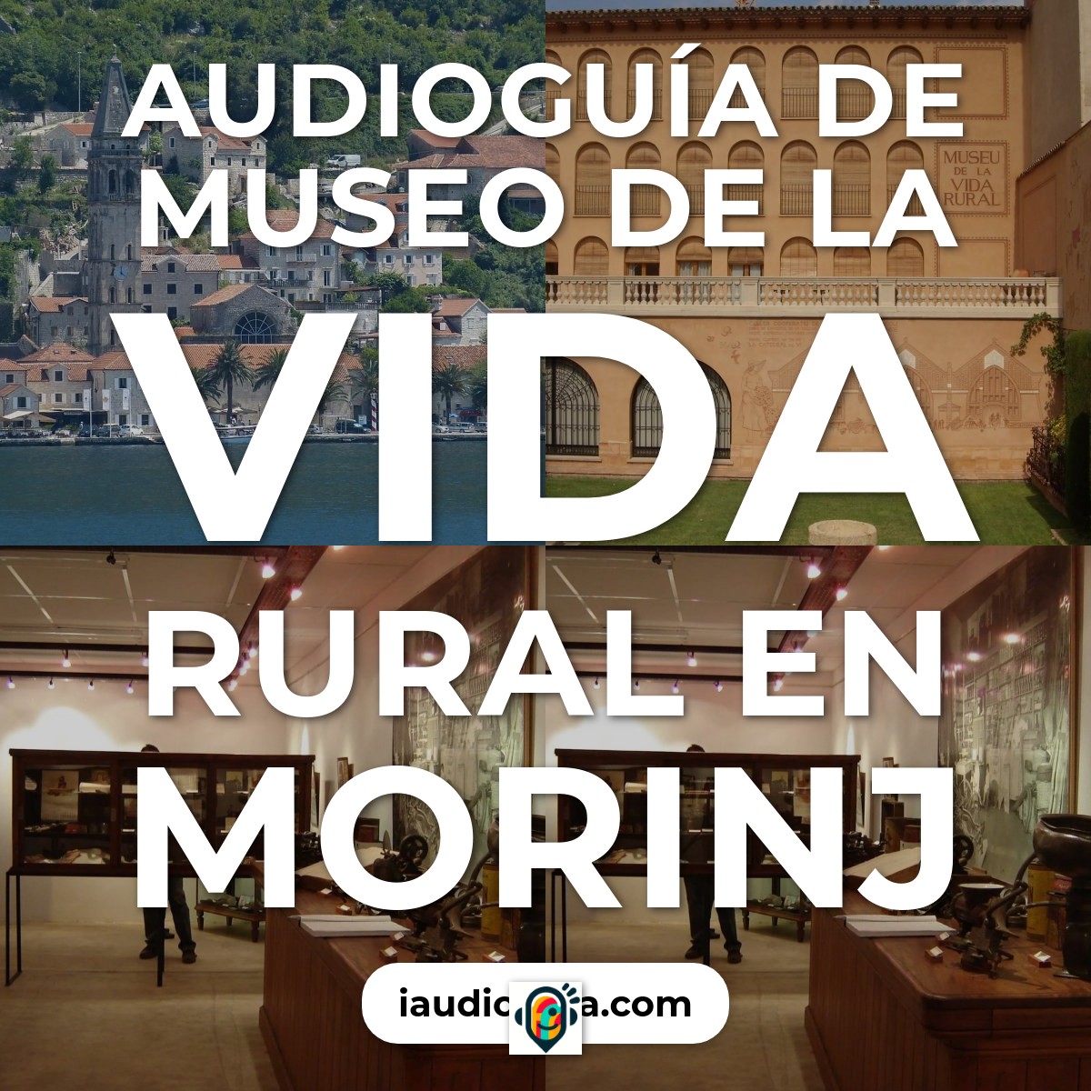 Audioguía de Museo Vida Rural