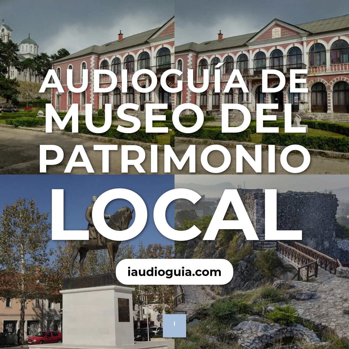 Audioguía de Museo Del Patrimonio Local