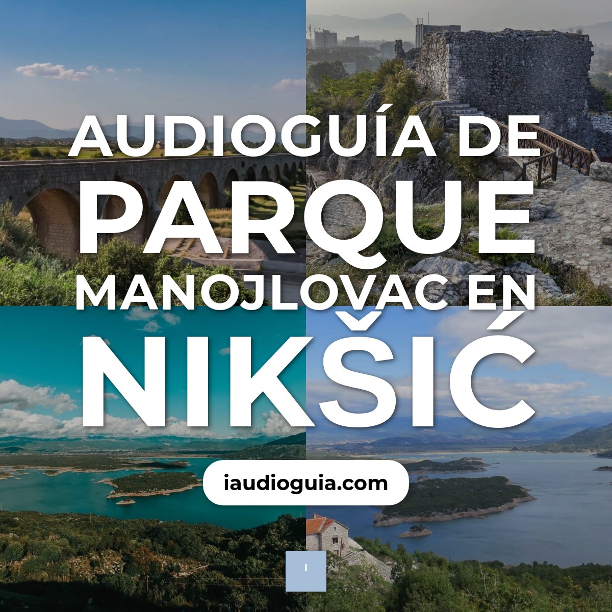 Audioguía de Parque Manojlovac