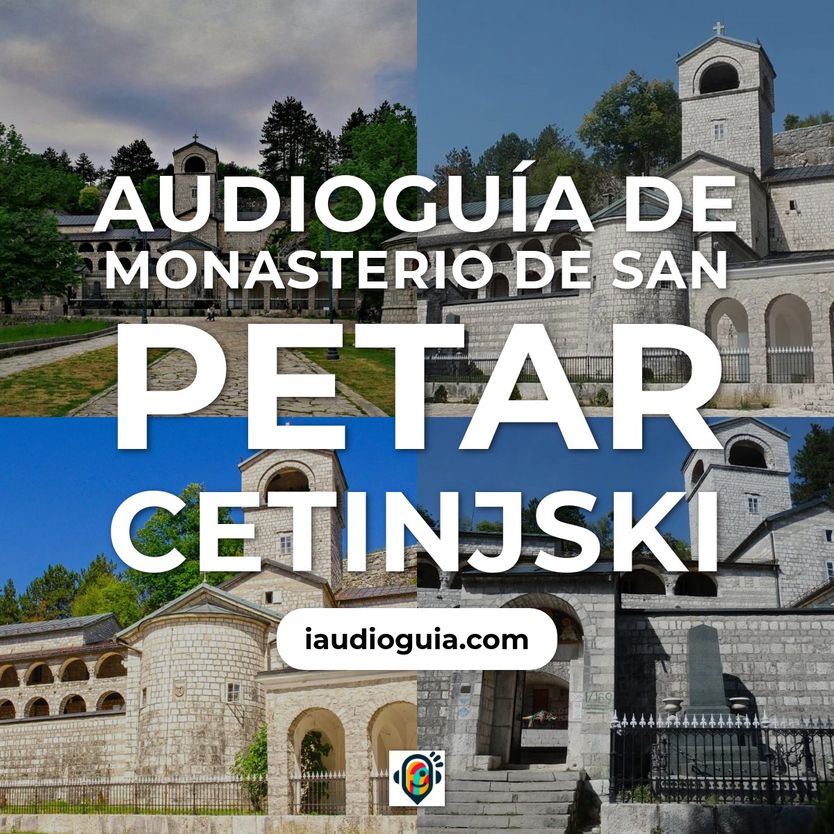 Audioguía de Monasterio St Petar Cetinjski