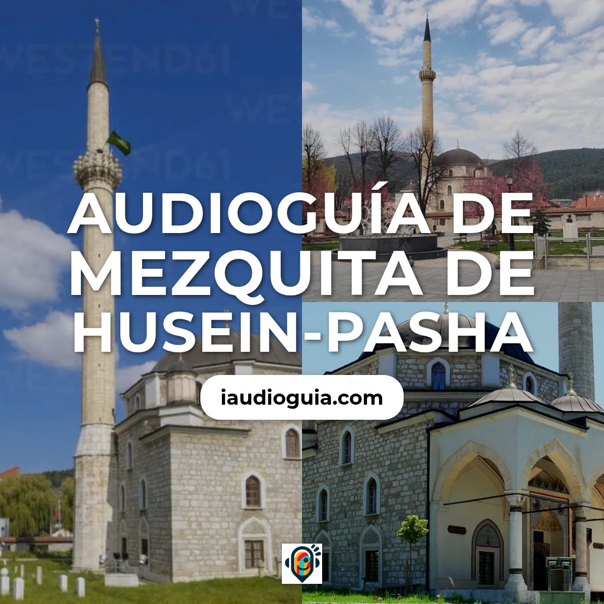 Audioguía de Mezquita Husein Pasa