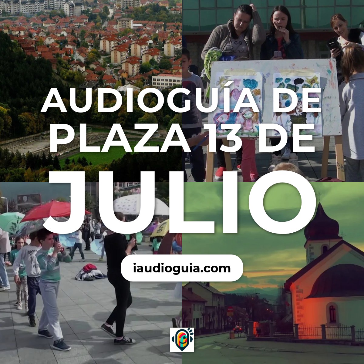Audioguía de Plaza Trg 13 Jul