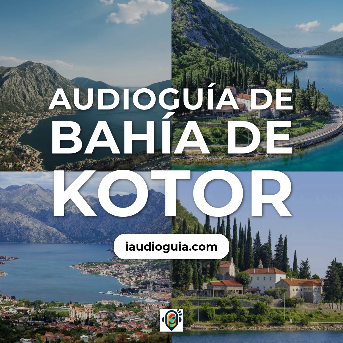 Audioguía de Bahia Kotor
