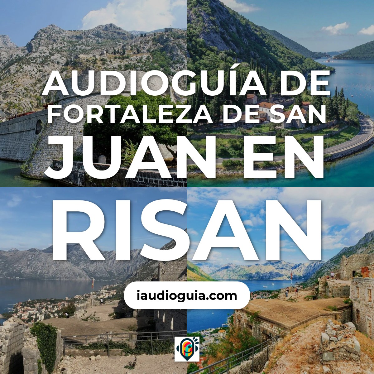 Audioguía de Fortaleza San Juan