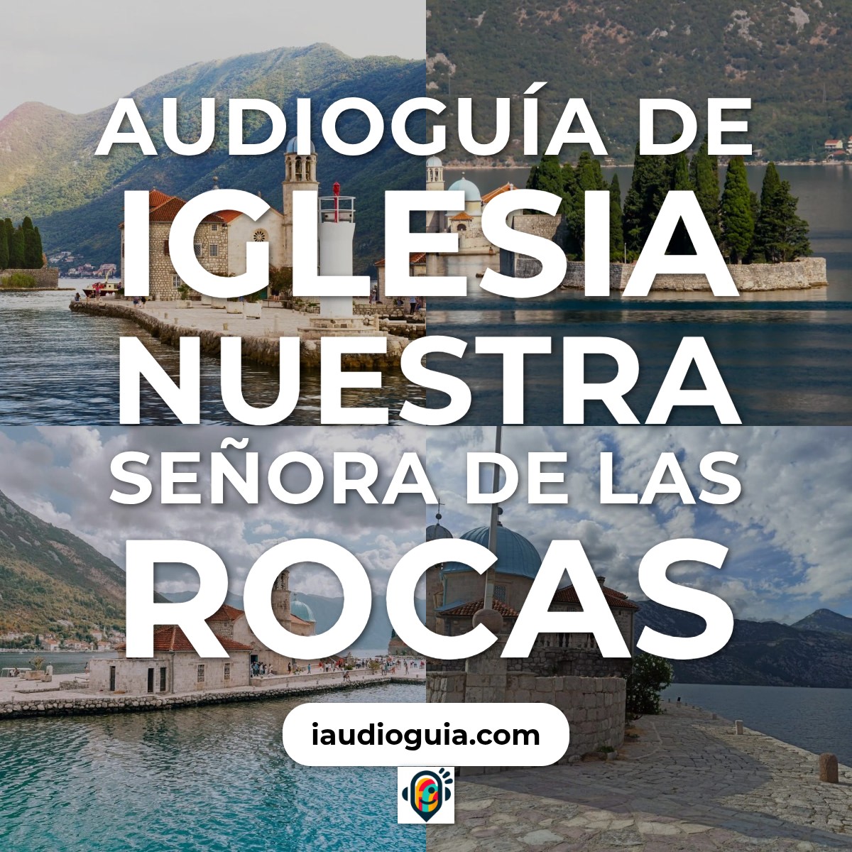 Audioguía de Iglesia Nuestra Senora Rocas