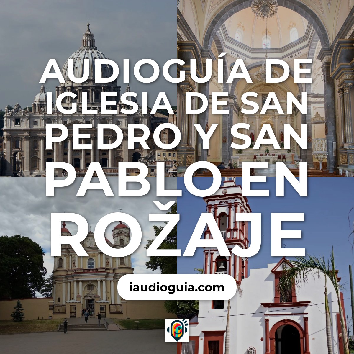 Audioguía de Iglesia San Pedro San Pablo