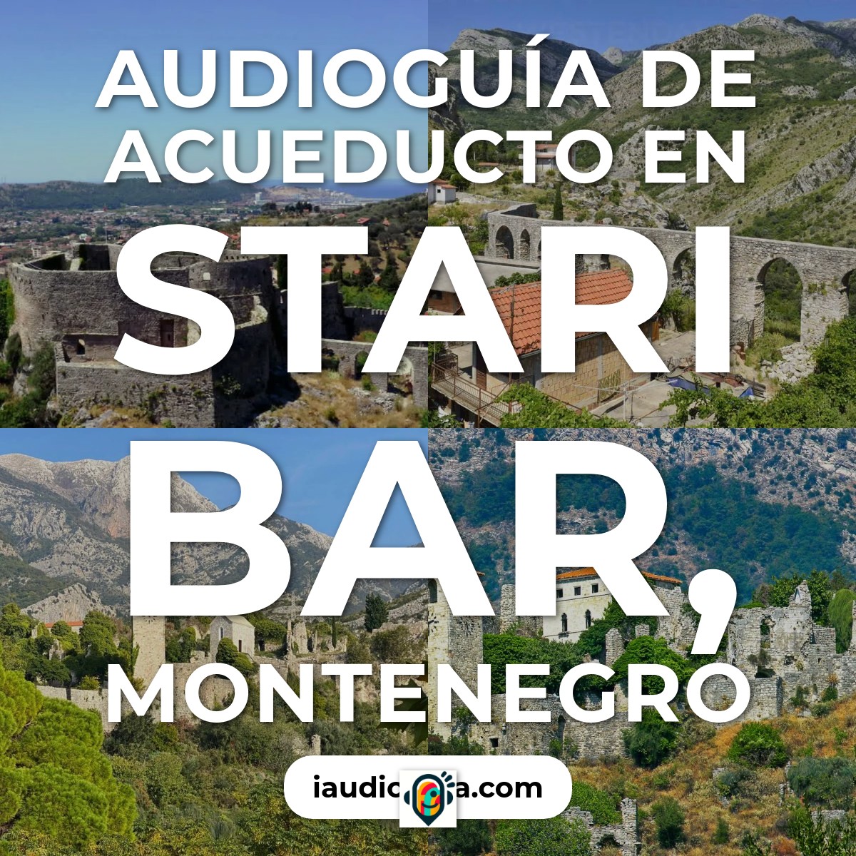 Audioguía de Acueducto