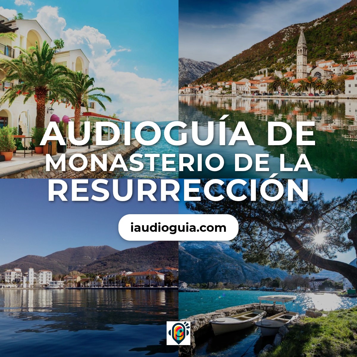 Audioguía de Monasterio Resurreccion