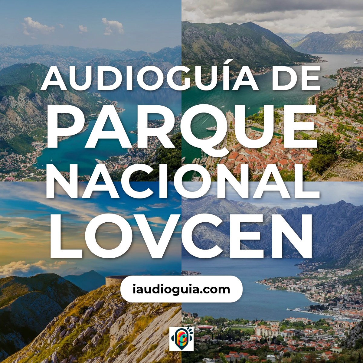 Audioguía de Parque Nacional Lovcen