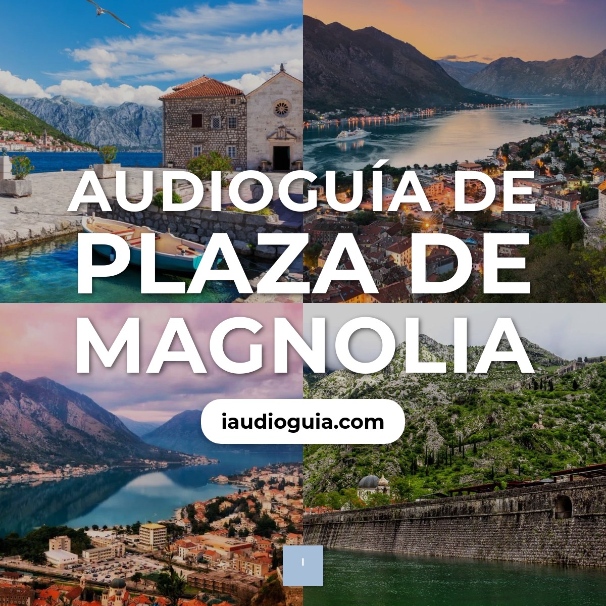Audioguía de Plaza Magnolija