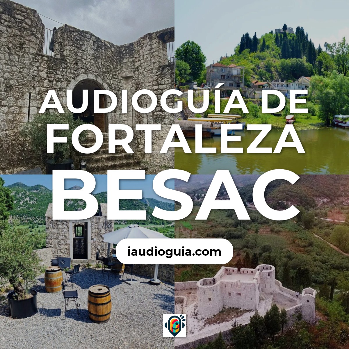 Audioguía de Fortaleza Besac