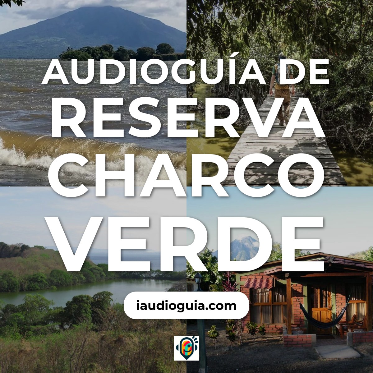 Audioguía de Reserva Charco Verde