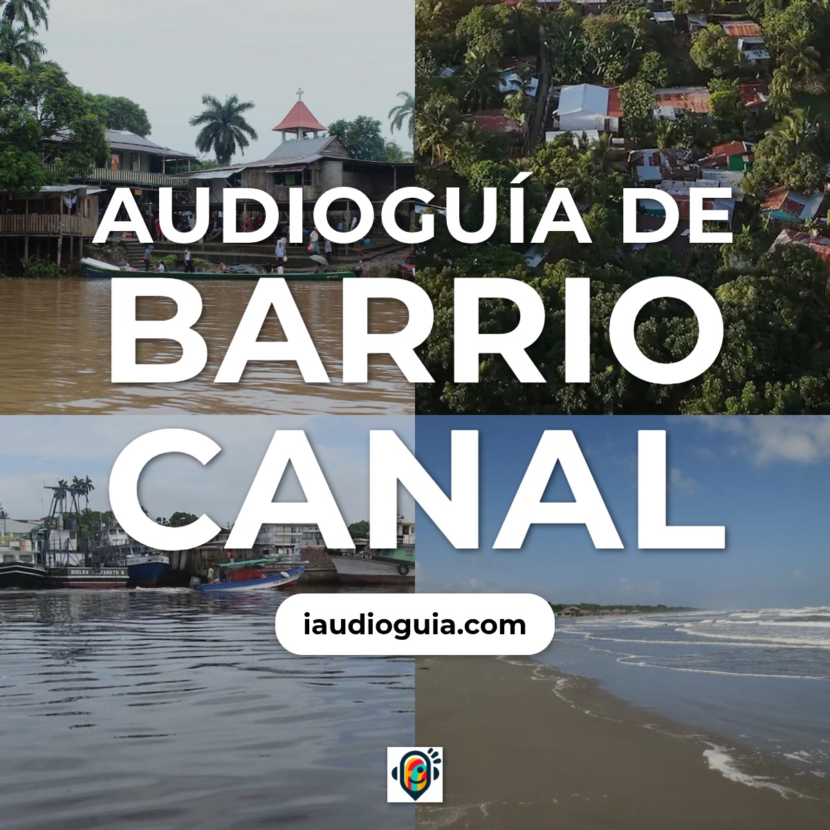 Audioguía de Barrio Canal