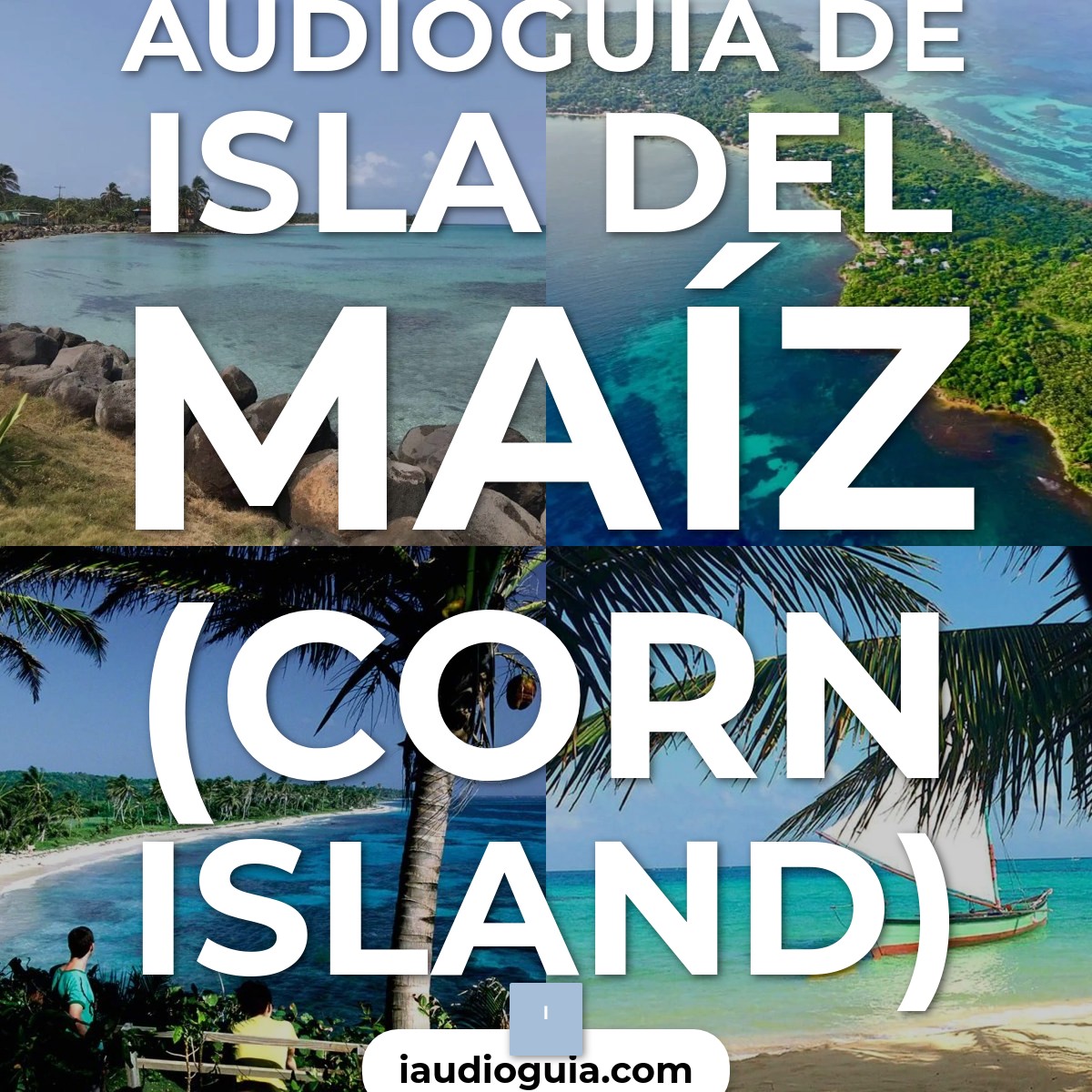 Audioguía de Isla Del Maiz Corn Island