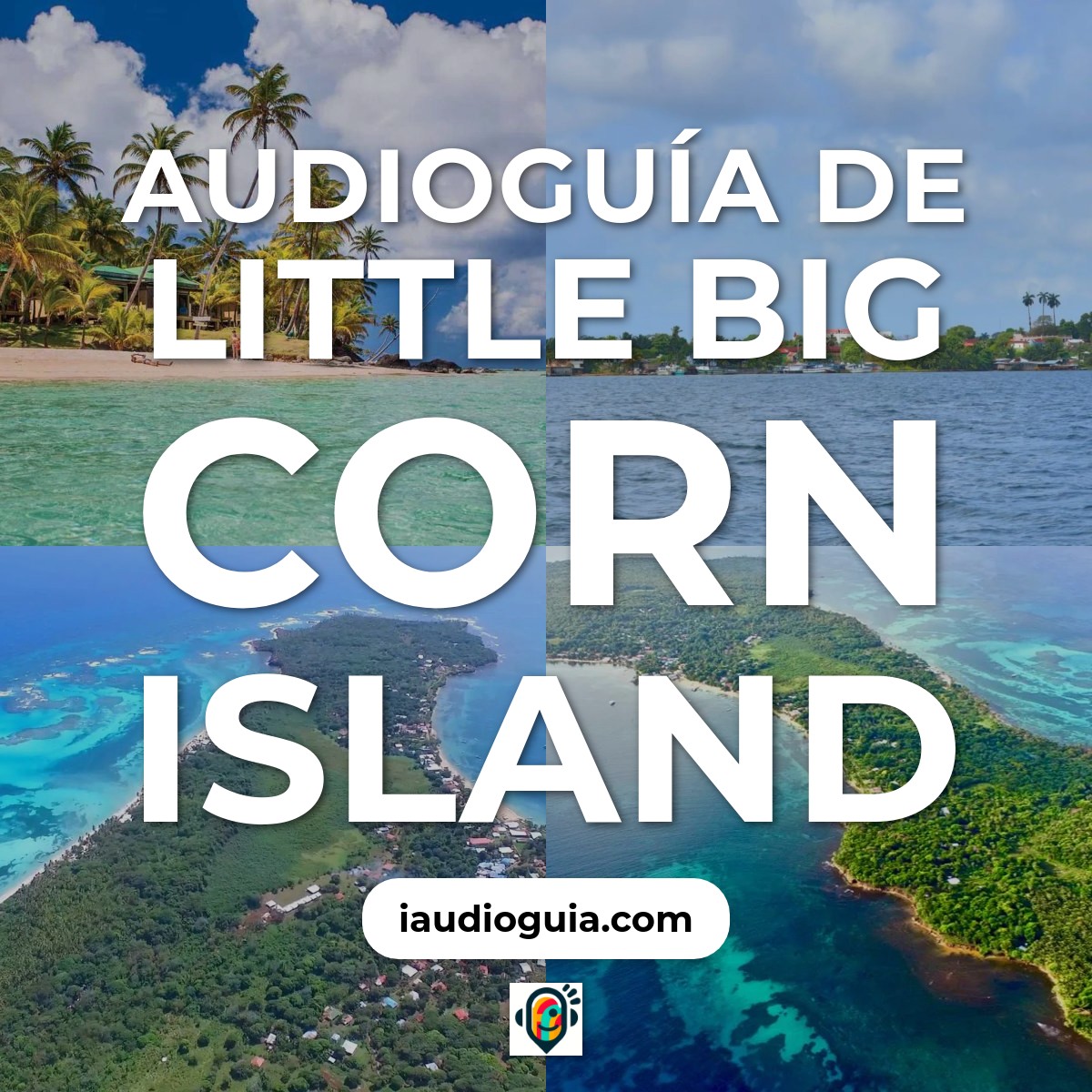 Audioguía de Little Big Corn Island