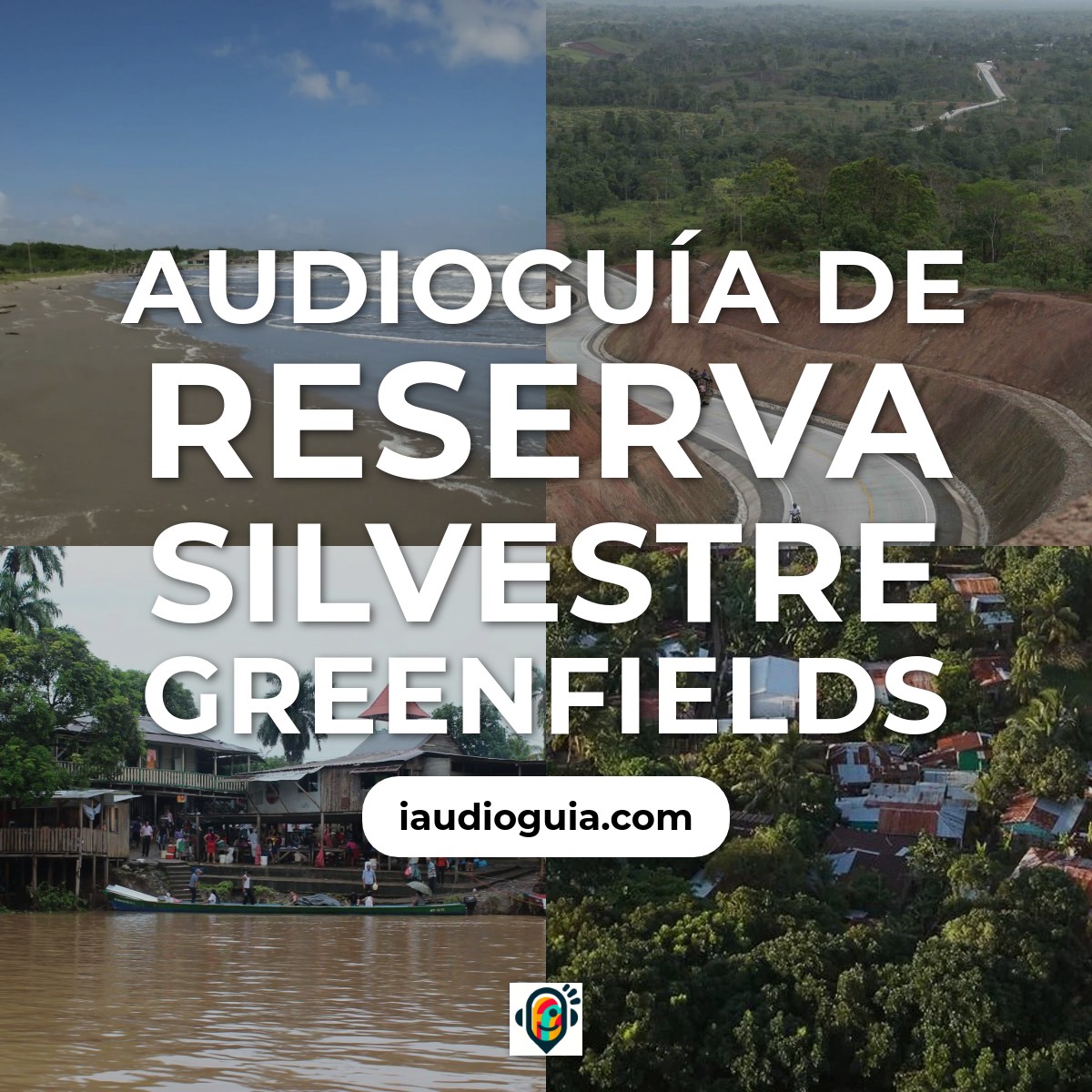 Audioguía de Reserva Silvestre Greenfields