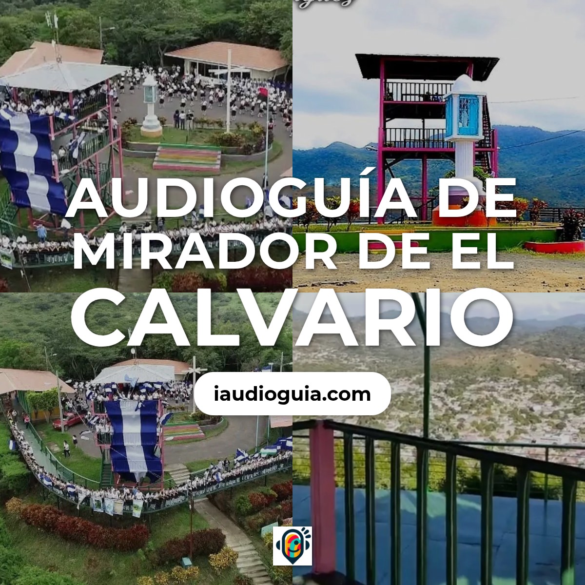 Audioguía de Mirador Calvario
