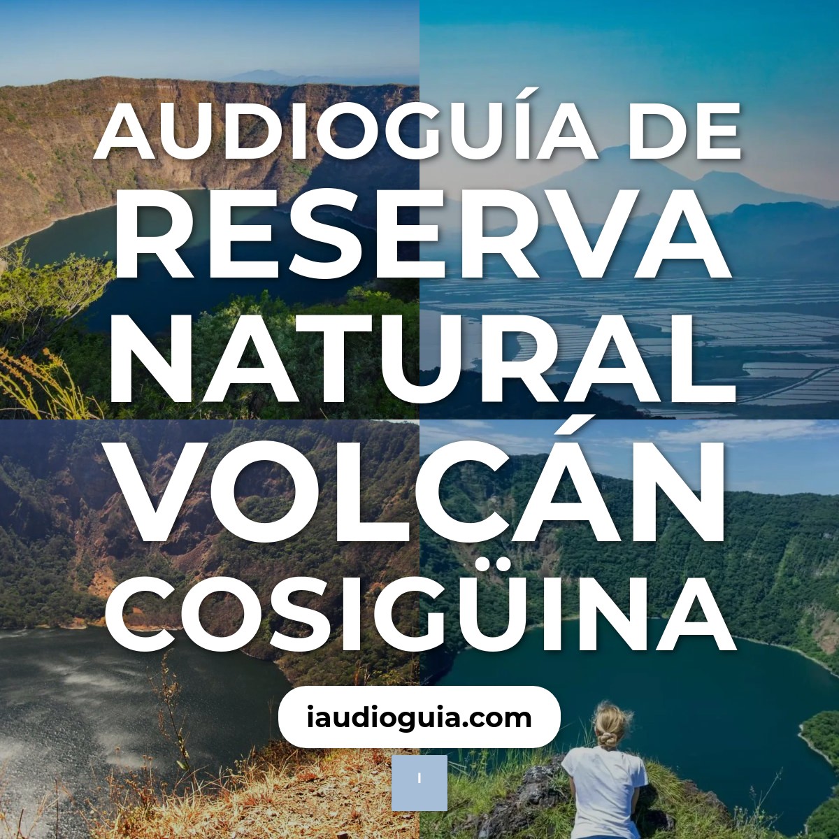 Audioguía de Reserva Natural Volcan Cosiguina