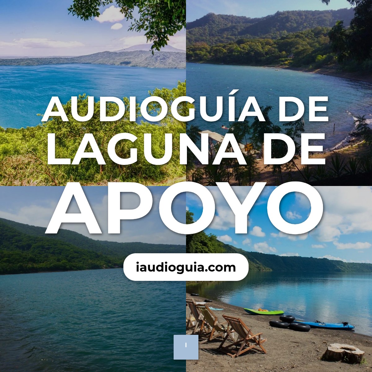 Audioguía de Laguna Apoyo