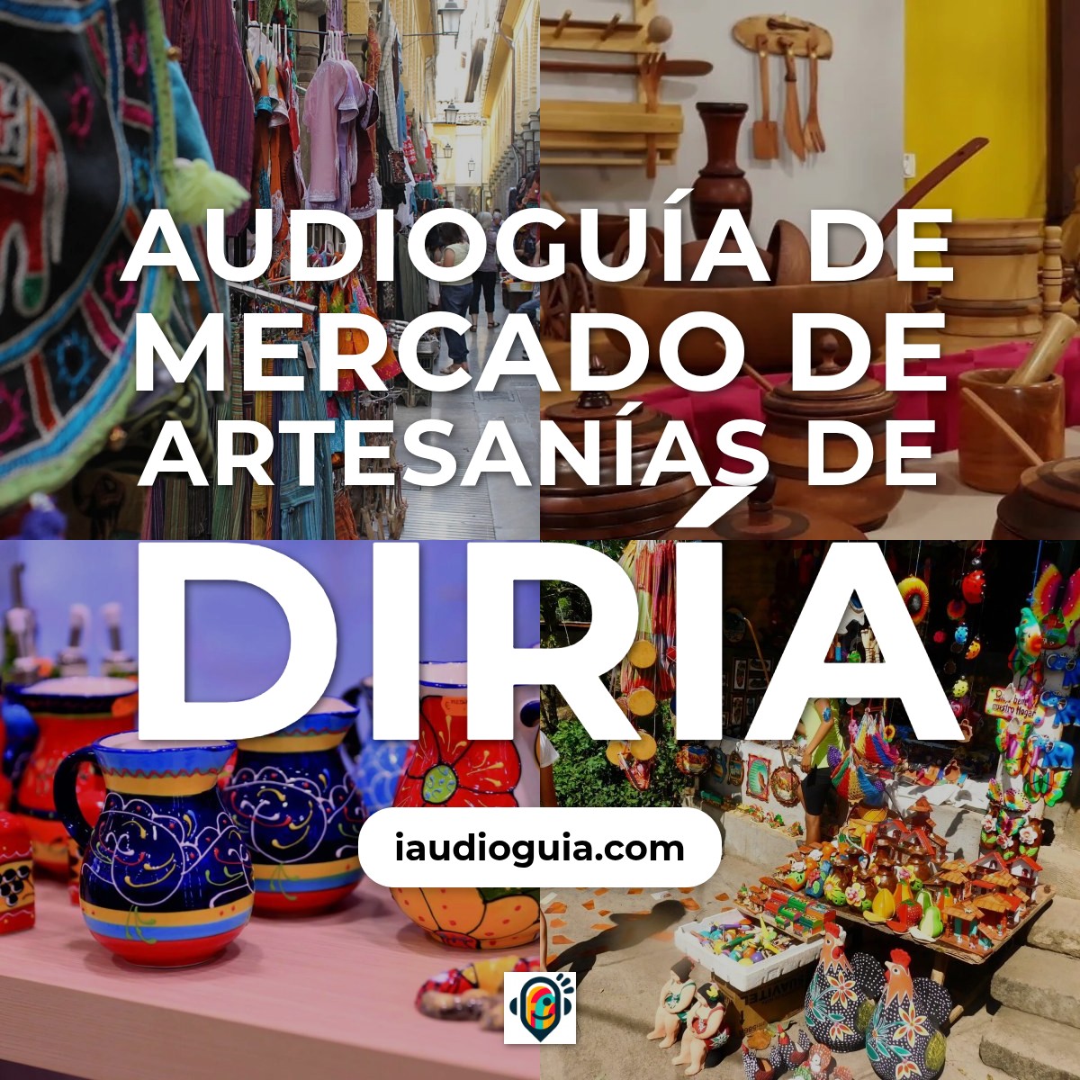 Audioguía de Mercado Artesanias