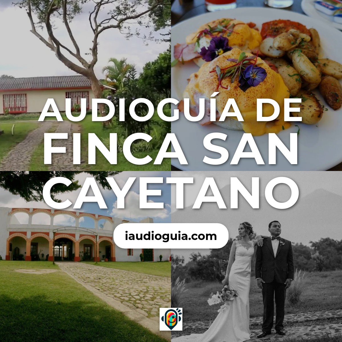 Audioguía de Finca San Cayetano