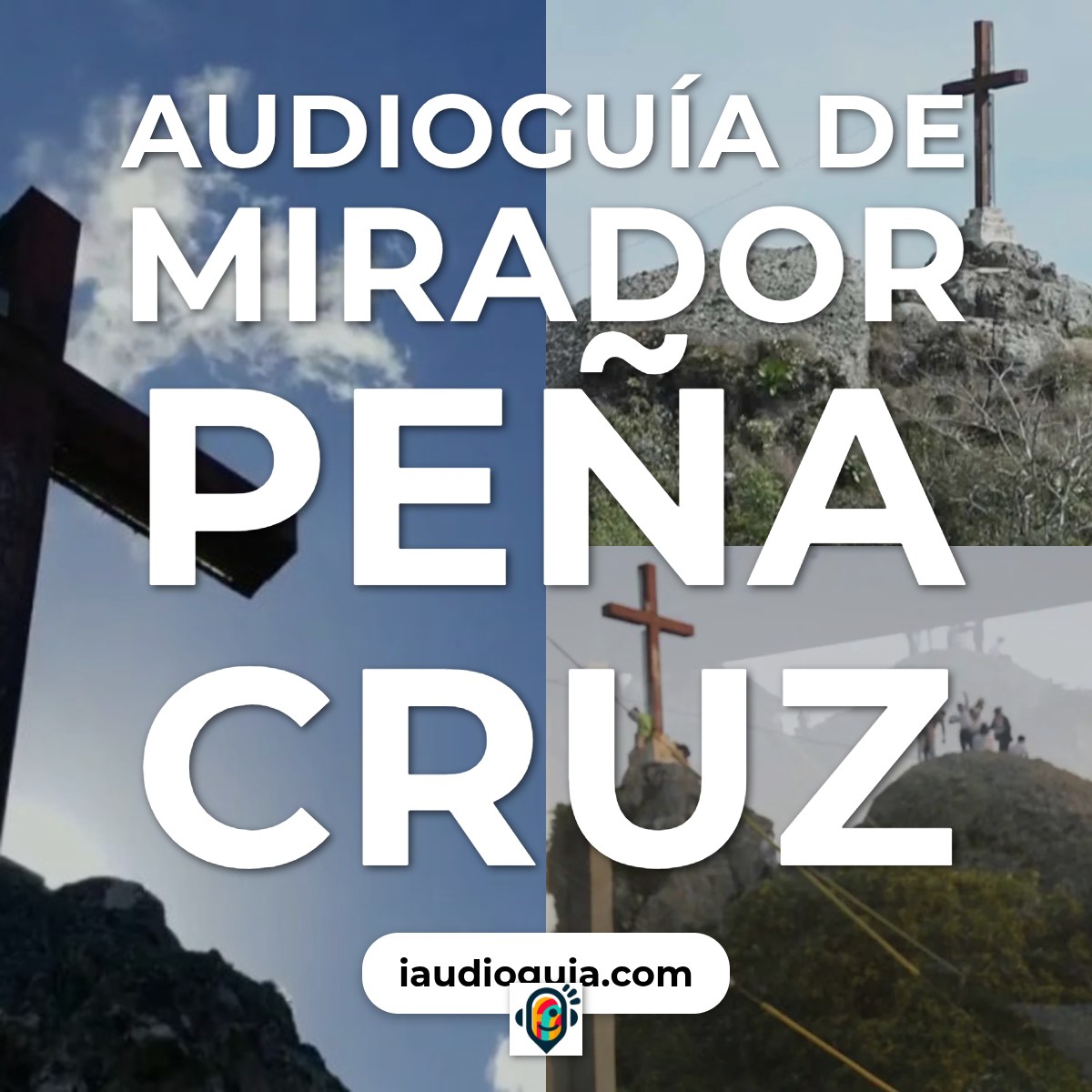 Audioguía de Mirador Pena Cruz