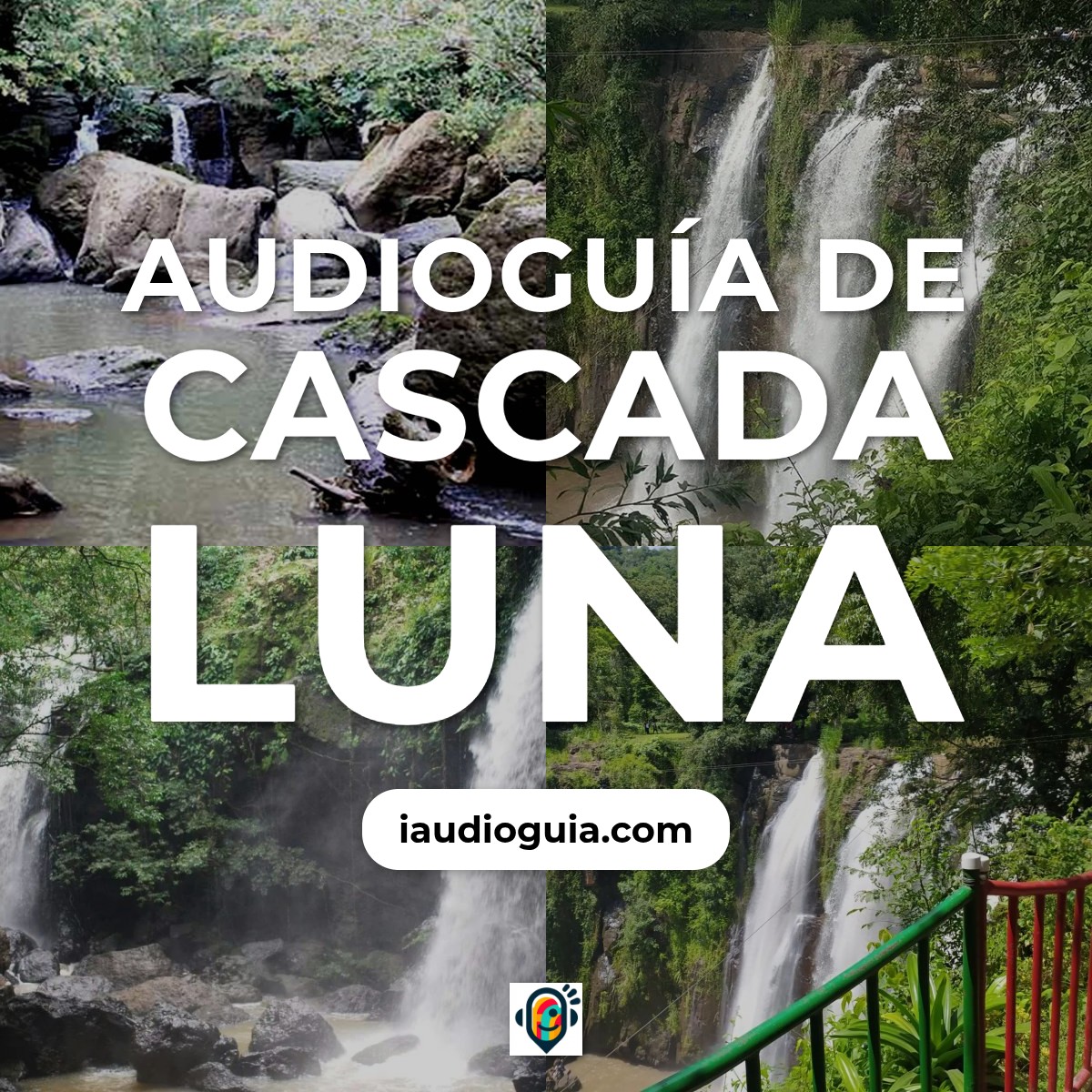 Audioguía de Cascada Luna