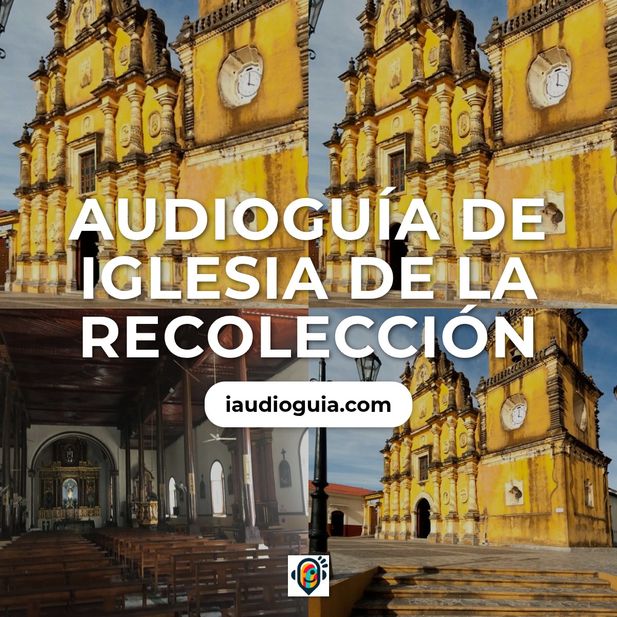 Audioguía de Iglesia Recoleccion