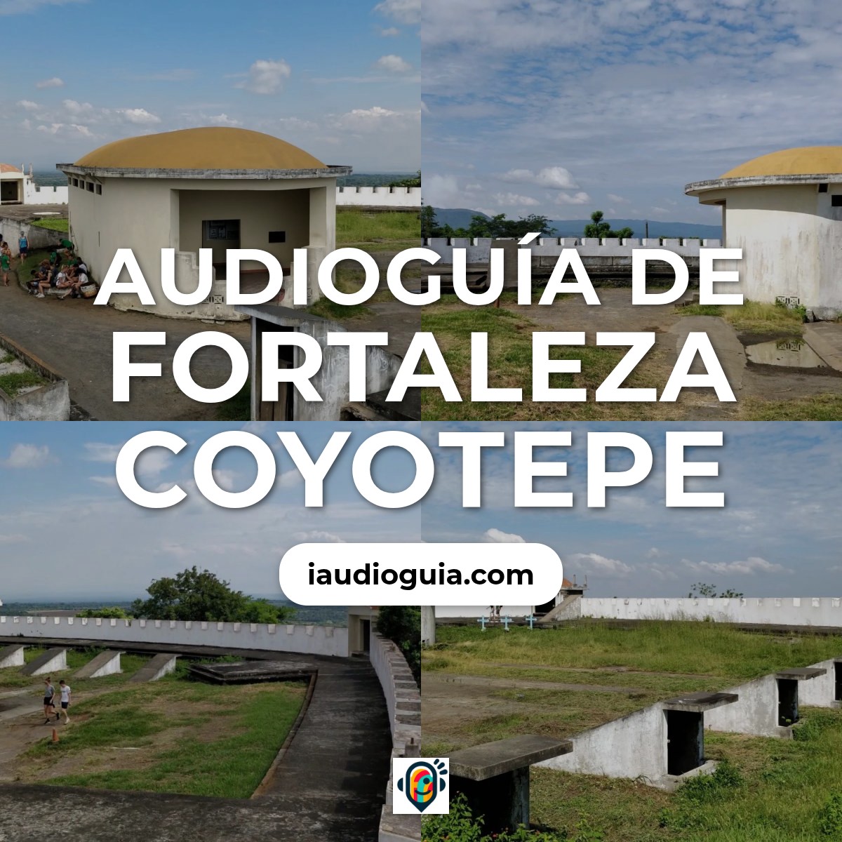 Audioguía de Fortaleza Coyotepe
